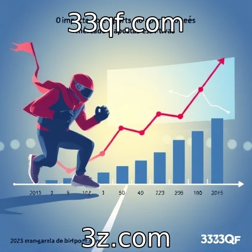 33qf.com Apostas Esportivas: Tendências que Transformam o Mercado em 2025